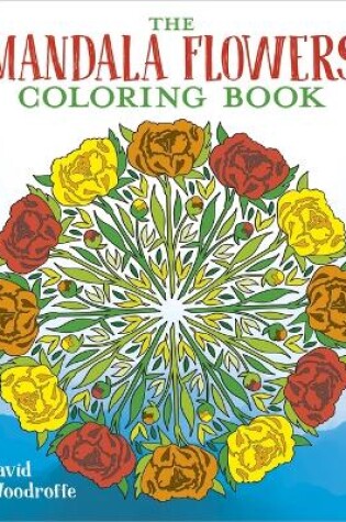 Cover of The Mandala Flowers Coloring Book