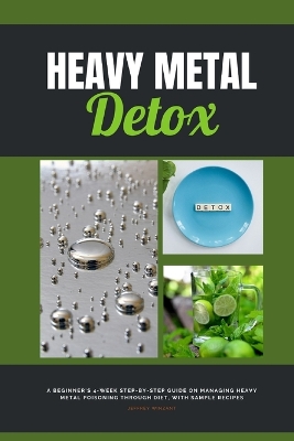 Book cover for Heavy Metal Detox