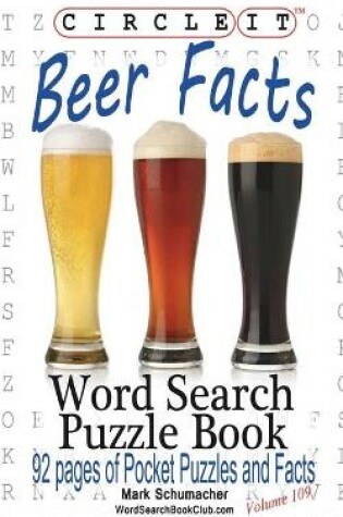 Cover of Circle It, Beer Facts, Word Search, Puzzle Book