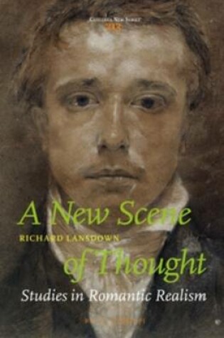 Cover of A New Scene of Thought, Studies in Romantic Realism