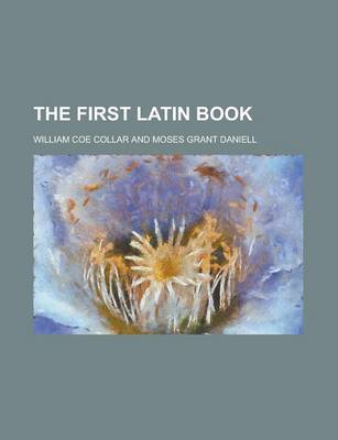 Book cover for The First Latin Book