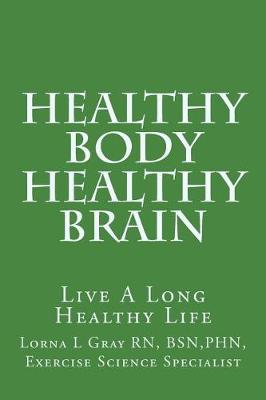 Book cover for Healthy Body Healthy Brain
