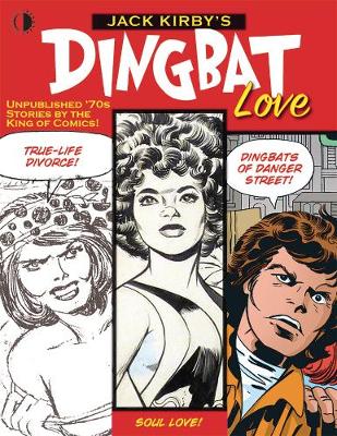 Book cover for Jack Kirby’s Dingbat Love