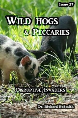 Cover of Wild Hogs & Peccaries