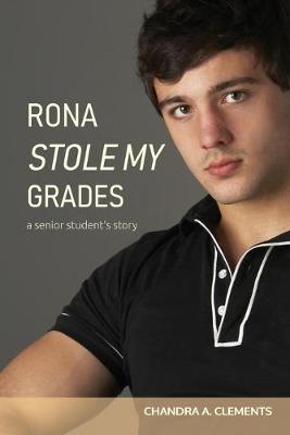 Book cover for Rona Stole My Grades