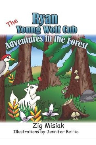 Cover of Ryan the Young Wolf Cub