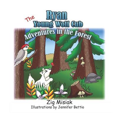 Book cover for Ryan the Young Wolf Cub