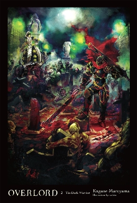 Book cover for Overlord, Vol. 2 (Novel)