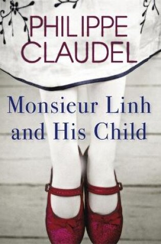 Cover of Monsieur Linh and His Child