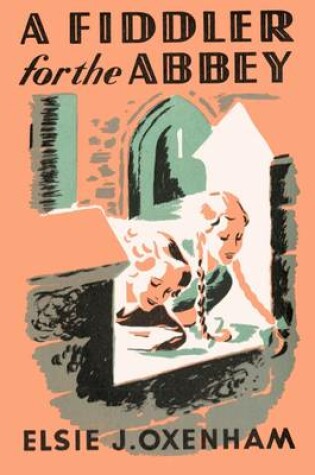 Cover of A Fiddler for the Abbey