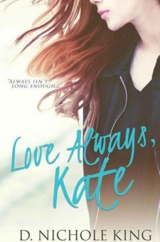 Cover of Love Always, Kate