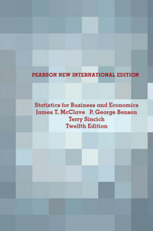 Cover of Statistics for Business and Economics Pearson New International Edition, plus MyStatLab without eText