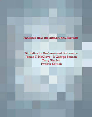 Book cover for Statistics for Business and Economics Pearson New International Edition, plus MyStatLab without eText