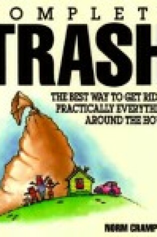 Cover of Complete Trash