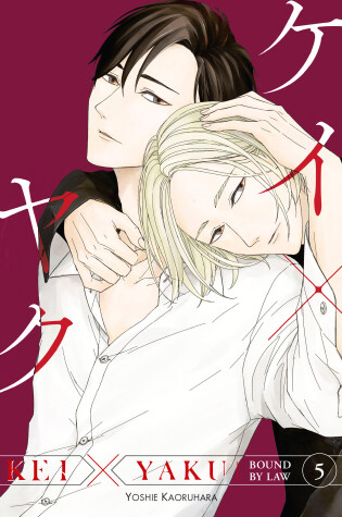 Cover of Kei X Yaku: Bound By Law 5