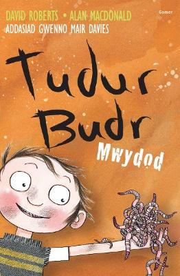 Book cover for Tudur Budr: Mwydod
