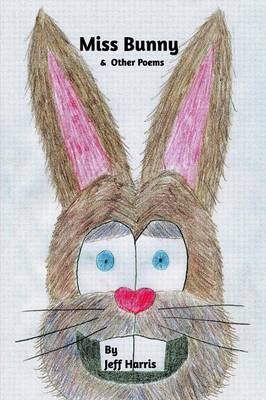 Book cover for Miss Bunny & Other Poems