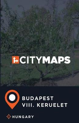 Book cover for City Maps Budapest VIII. keruelet Hungary