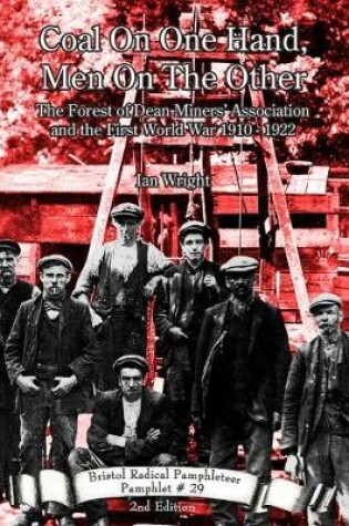 Cover of Coal On One Hand, Men On The Other