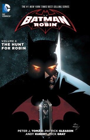Book cover for Batman And Robin Vol. 6: The Hunt For Robin (The New 52)