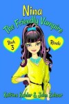 Book cover for NINA The Friendly Vampire - Book 3 - Rivals