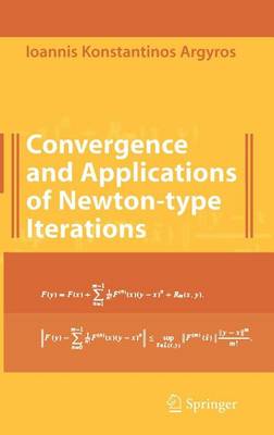 Book cover for Convergence and Applications of Newton-Type Iterations