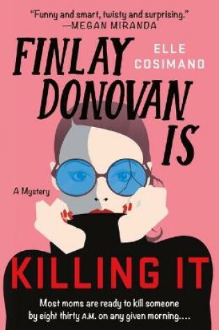 Cover of Finlay Donovan Is Killing It