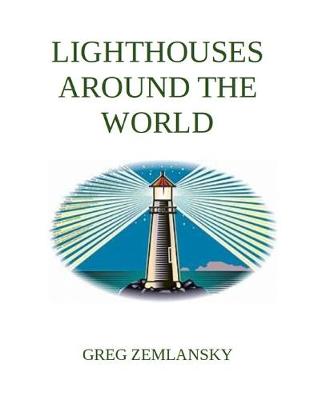 Book cover for Lighthouses Around The World