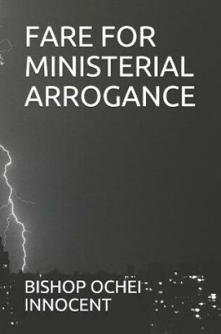 Cover of Fare for Ministerial Arrogance
