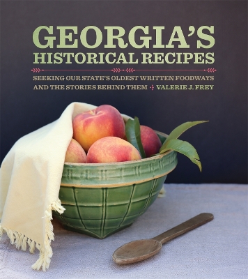 Book cover for Georgia’s Historical Recipes