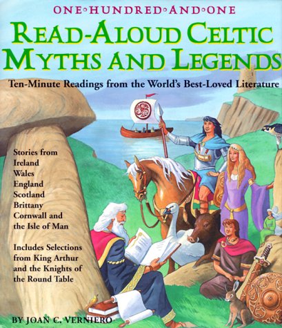 Cover of One Hundred and One Read-aloud Celtic Myths and Legends