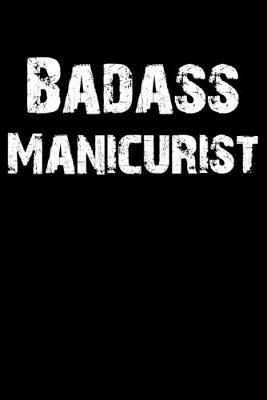 Book cover for Badass Manicurist