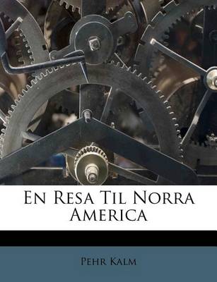 Book cover for En Resa Til Norra America