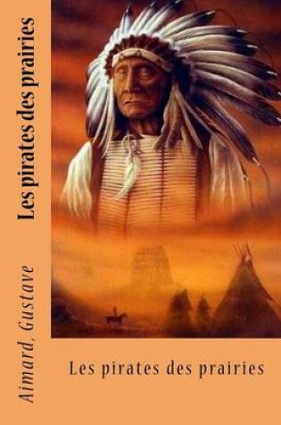 Cover of Les Pirates Des Prairies