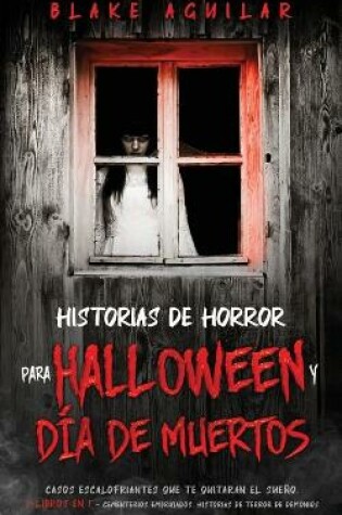 Cover of Historias de Horror para Halloween y Dia de Muertos