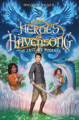 Book cover for Heroes of Havensong: The Last Ice Phoenix