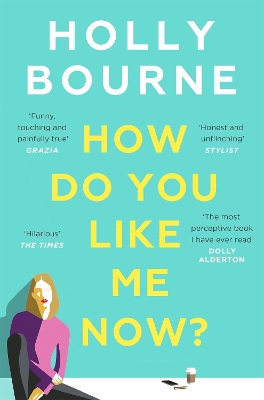 Book cover for How Do You Like Me Now?