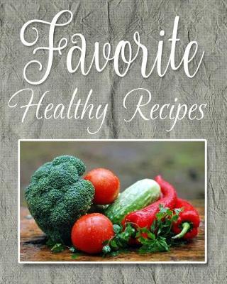 Book cover for Favorite Healthy Recipes