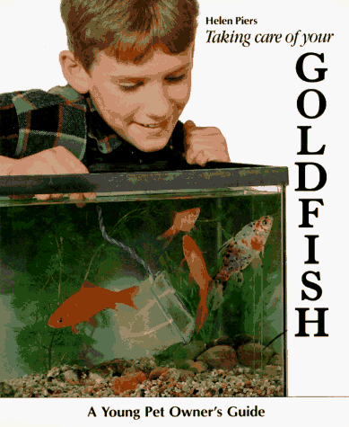 Cover of Taking Care of Your Goldfish