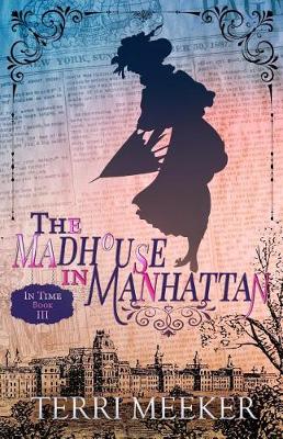 Cover of The Madhouse in Manhattan