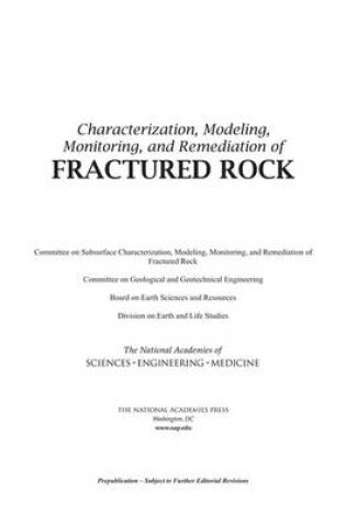 Cover of Characterization, Modeling, Monitoring, and Remediation of Fractured Rock