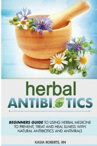 Cover of Herbal Antibiotics