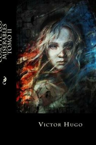 Cover of Cosette. Los Miserables Tomo II