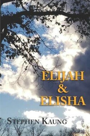 Cover of Elijah and Elisha