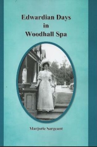 Cover of Edwardian Days in Woodhall Spa