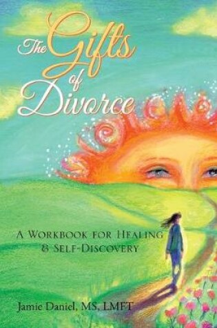 Cover of The Gifts of Divorce