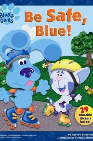 Cover of Blues Clues be Safe Blue