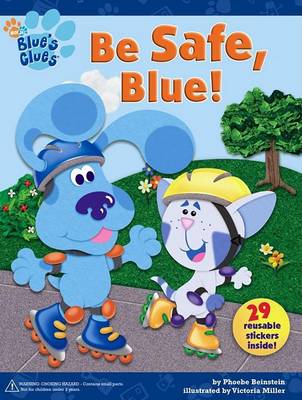 Book cover for Blues Clues be Safe Blue