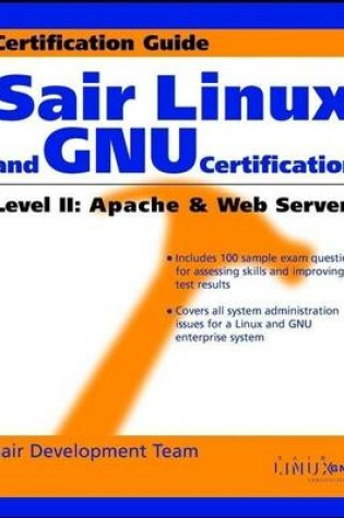 Cover of Sair Linux and Gnu Certification Level II, Apache and Web Servers