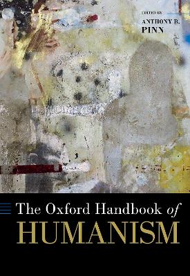 Book cover for The Oxford Handbook of Humanism